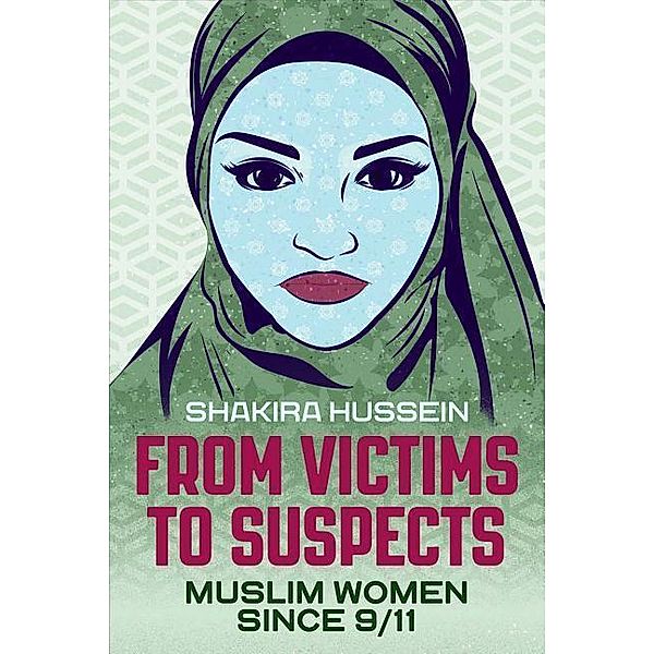 From Victims to Suspects, Shakira Hussein