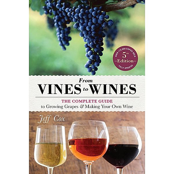 From Vines to Wines, 5th Edition, Jeff Cox