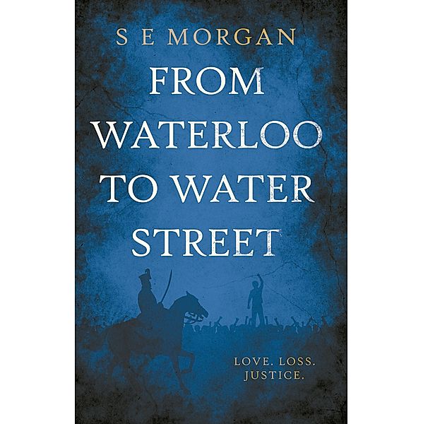 From Waterloo to Water Street / Matador, S E Morgan