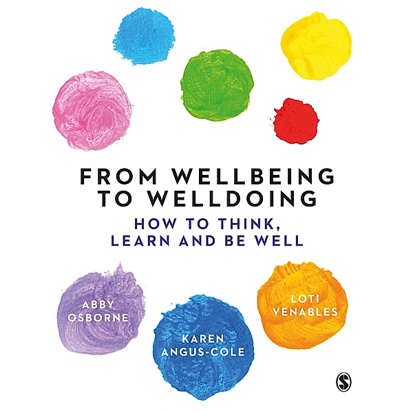 From Wellbeing to Welldoing, Abby Osborne, Karen Angus-Cole, Loti Venables