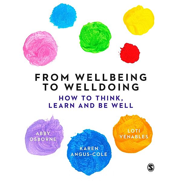 From Wellbeing to Welldoing, Abby Osborne, Karen Angus-Cole, Loti Venables