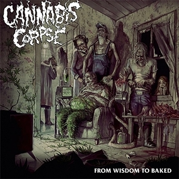 From Wisdom To Baked (Black Vinyl), Cannabis Corpse