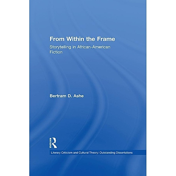 From Within the Frame, Bertram D. Ashe