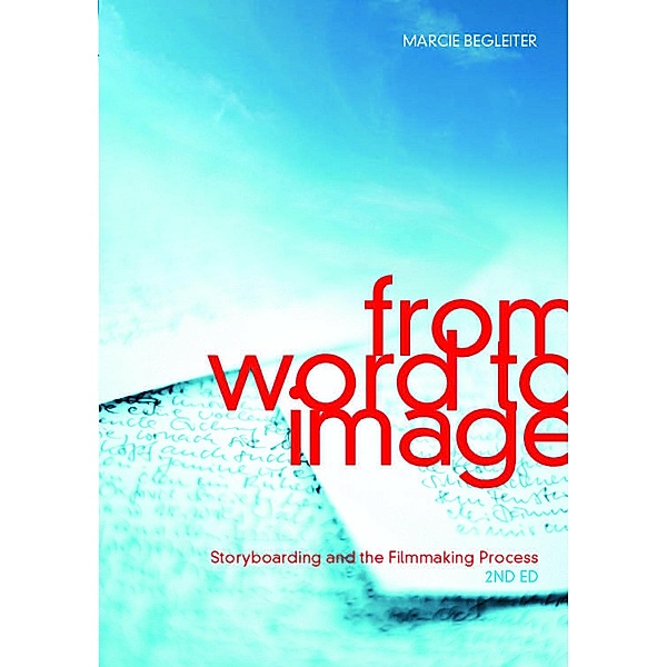 From Word to Image-2nd edition, Marcie Begleiter