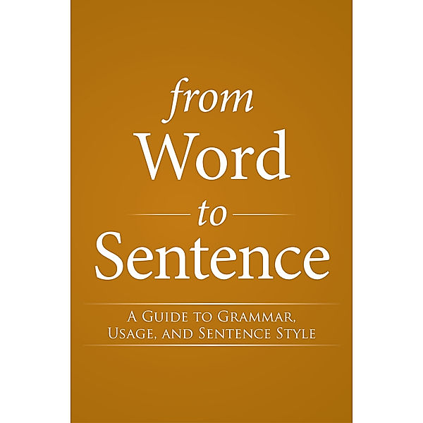 From Word to Sentence, S.J., Bernard J. Streicher
