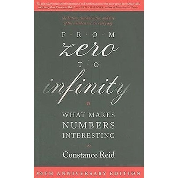 From Zero to Infinity, Constance Reid