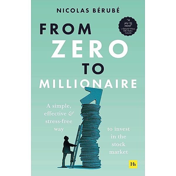 From Zero to Millionaire, Nicolas Bérubé