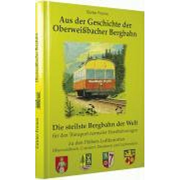Fromm, G: Aus der Geschichte der Oberweissbacher Bergbahn, Günter Fromm