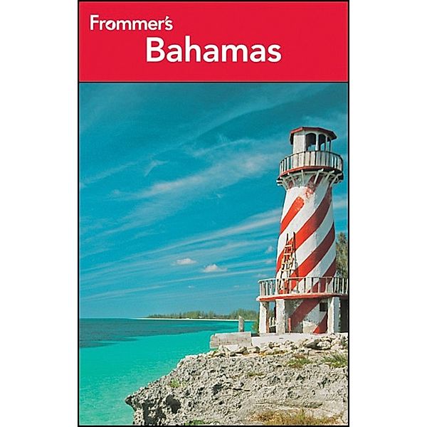 Frommer's Bahamas 2013, Darwin Porter, Danforth Prince