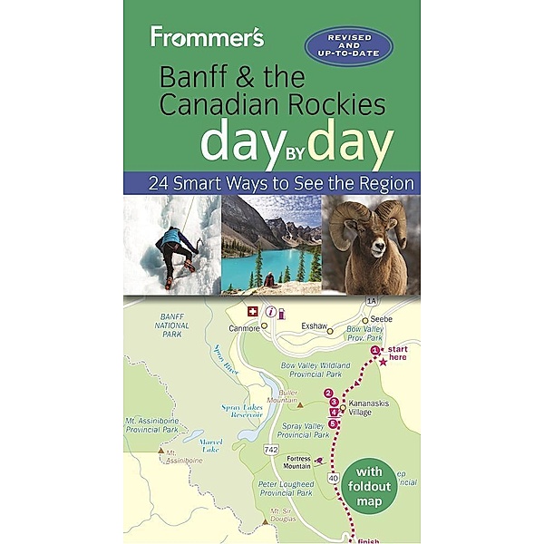 Frommer's Banff and the Canadian Rockies day by day / Day by Day, Christie Pashby