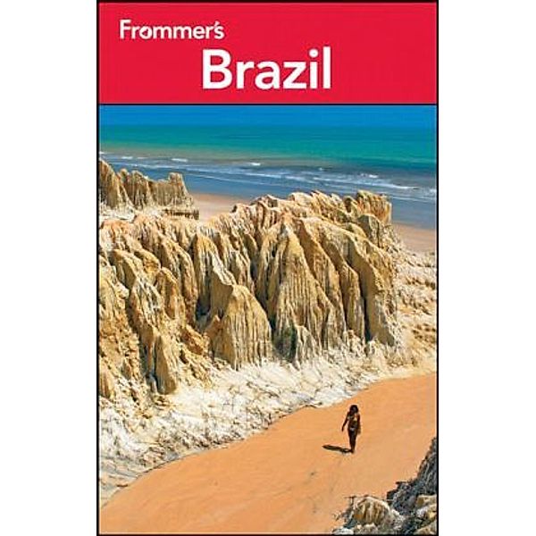 Frommer's Brazil, Alexandra de Vries, Shawn Blore