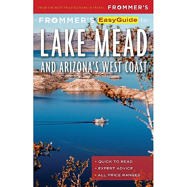 Frommer's EasyGuide to Lake Mead and Arizona's West Coast / EasyGuide, Gregory McNamee, Bill Wyman
