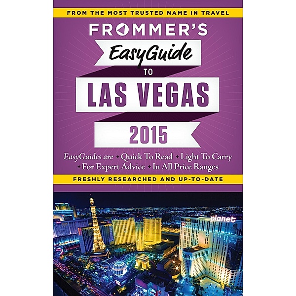 Frommer's EasyGuide to Las Vegas 2015 / Easy Guides, Rick Garman