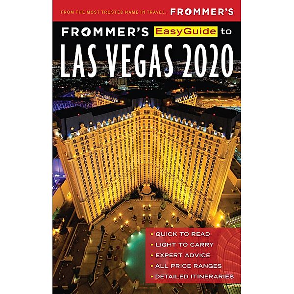 Frommer's EasyGuide to Las Vegas 2020 / EasyGuide, Grace Bascos