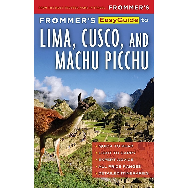 Frommer's EasyGuide to Lima, Cusco and Machu Picchu / EasyGuide, Gill Nicholas