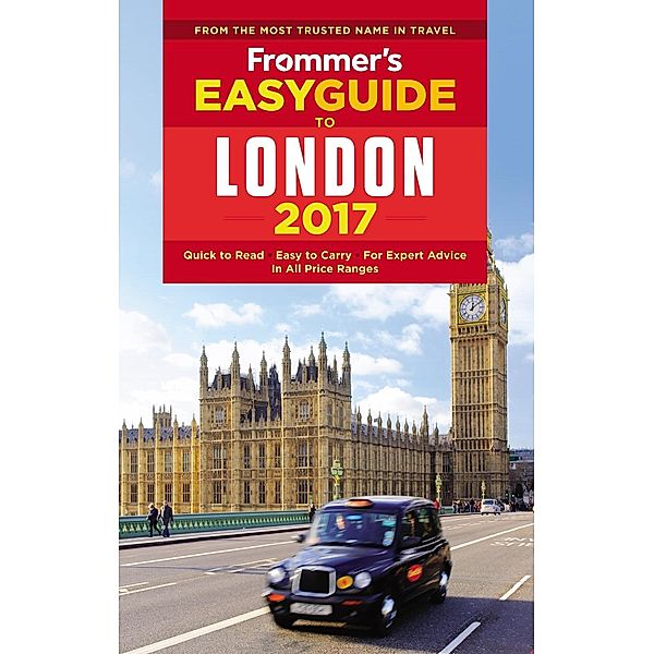 Frommer's EasyGuide to London 2017 / Easy Guides, Jason Cochran