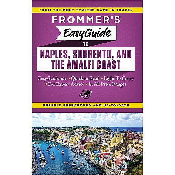 Frommer's EasyGuide to Naples, Sorrento and the Amalfi Coast, Stephen Brewer