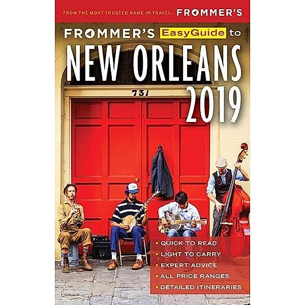 Frommer's EasyGuide to New Orleans 2019 / EasyGuide, Diana K. Schwam