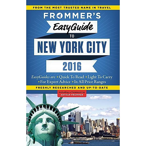 Frommer's EasyGuide to New York City 2016, Pauline Frommer