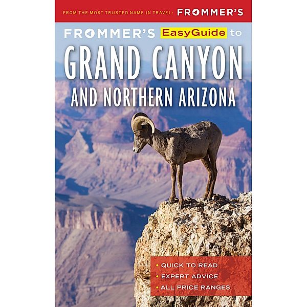 Frommer's EasyGuide to the Grand Canyon & Northern Arizona / EasyGuide, Gregory McNamee, Bill Wyman