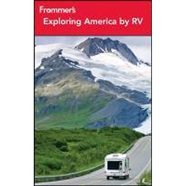 Frommer's Exploring America by RV, Harry Basch, Shirley Slater