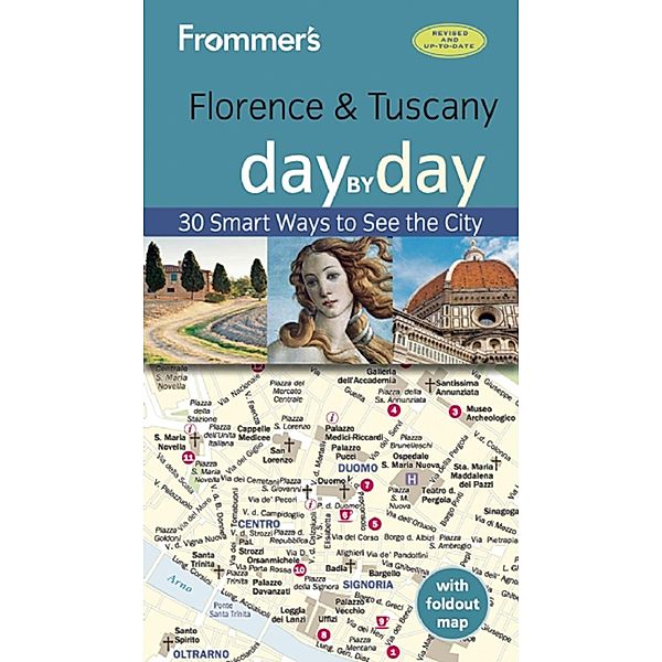 Frommer's Florence and Tuscany day by day / Day by Day, Stephen Brewer, Donald Strachan