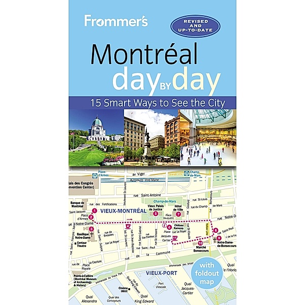 Frommer's Montreal day by day / Day by Day, Matthew Barber, Leslie Brokaw, Erin Trahan