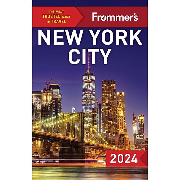 Frommer's New York City 2024 / Complete Guide, Frommer Pauline