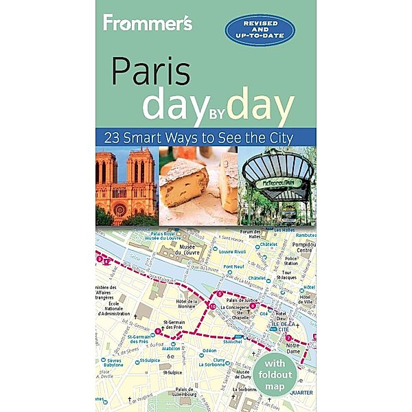 Frommer's Paris day by day / Day by Day, Anna E. Brooke