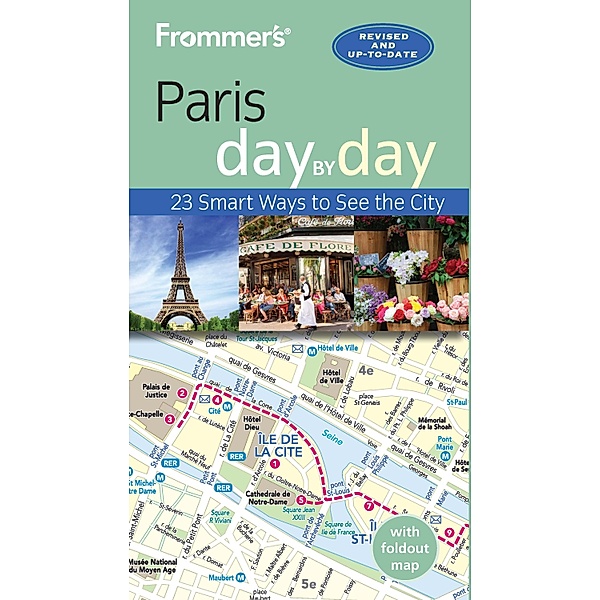 Frommer's Paris day by day / day by day, Brooke Anna E.
