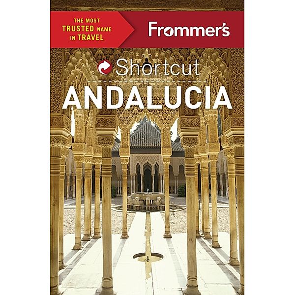 Frommer's Shortcut Andalucia / Shortcut Guide, Patricia Harris, David Lyon