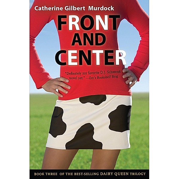Front and Center / Clarion Books, Catherine Gilbert Murdock