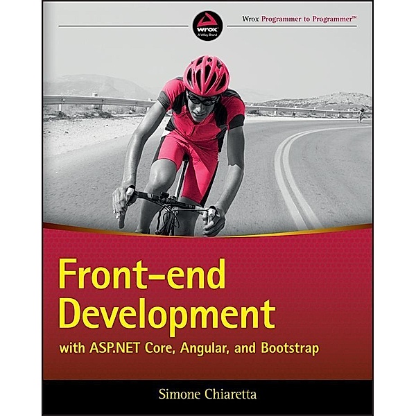 Front-end Development with ASP.NET Core, Angular, and Bootstrap, Simone Chiaretta