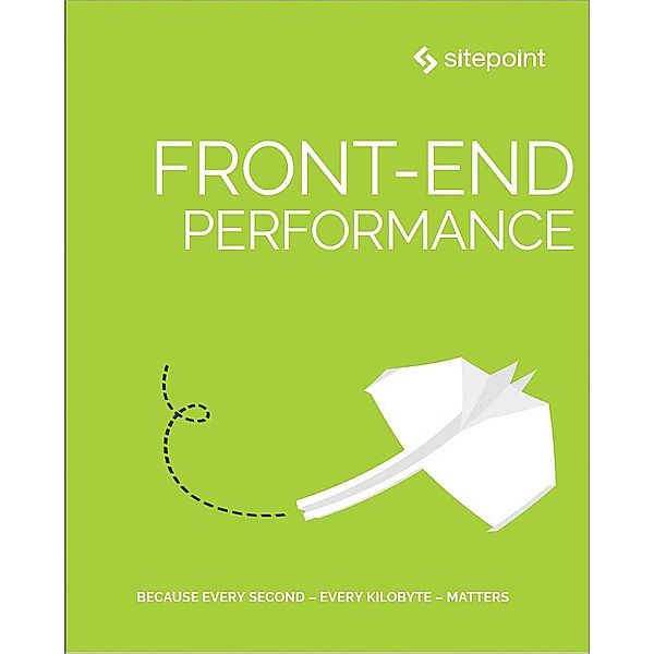 Front-end Performance / SitePoint, Craig Buckler