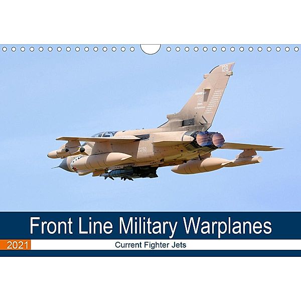 Front Line Military Warplanes (Wall Calendar 2021 DIN A4 Landscape), Jon Grainge