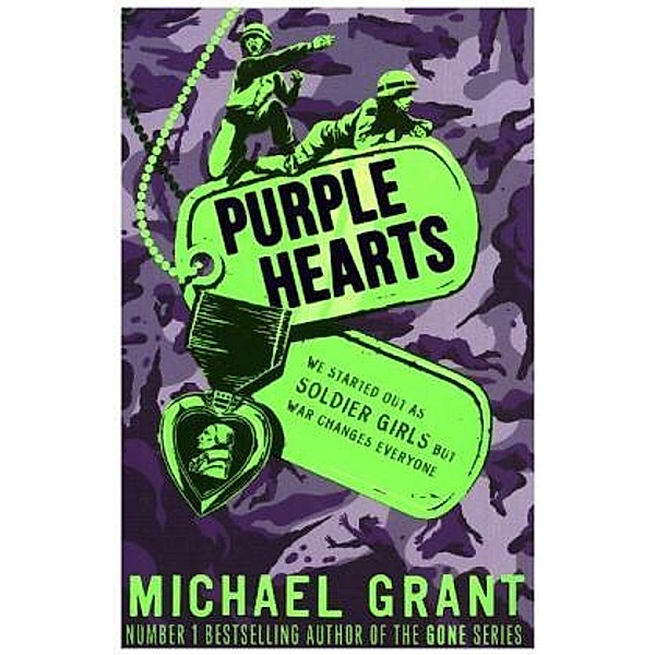 Front Lines - Purple Hearts, Michael Grant