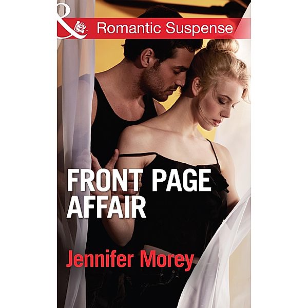 Front Page Affair / Ivy Avengers Bd.1, Jennifer Morey