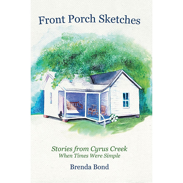 Front Porch Sketches, Brenda Bond