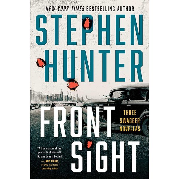 Front Sight, Stephen Hunter