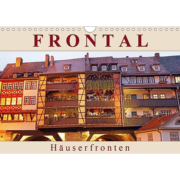 Frontal - Häuserfronten (Wandkalender 2020 DIN A4 quer)