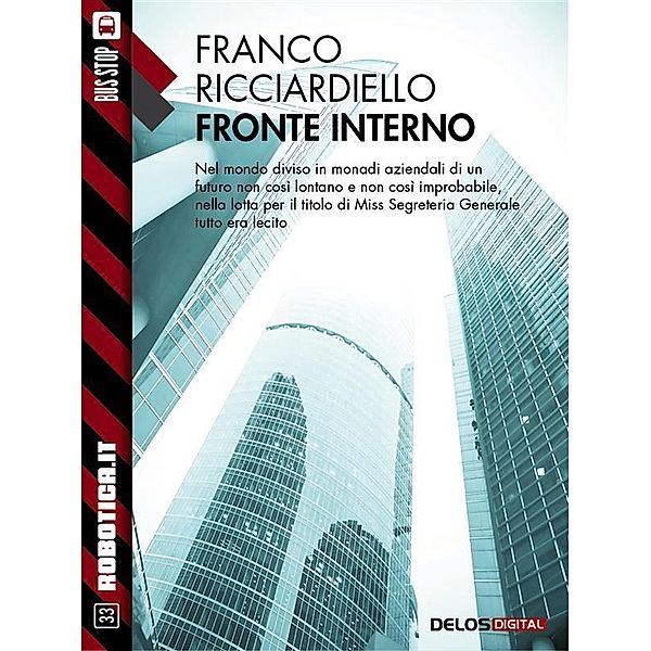 Fronte interno / Robotica.it, Franco Ricciardiello