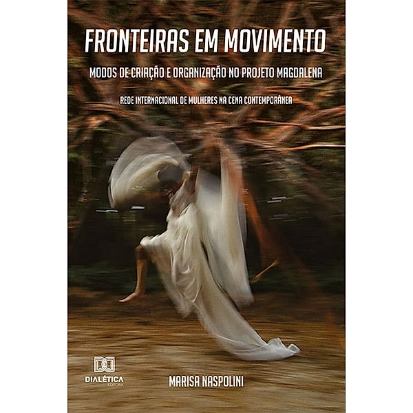 Fronteiras em Movimento, Marisa Naspolini
