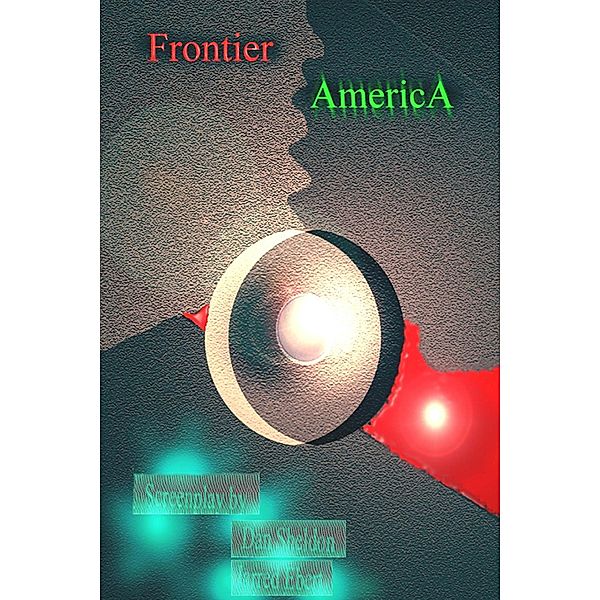 Frontier America, Dan Sheldon