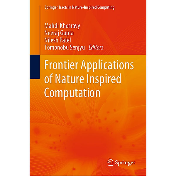 Frontier Applications of Nature Inspired Computation