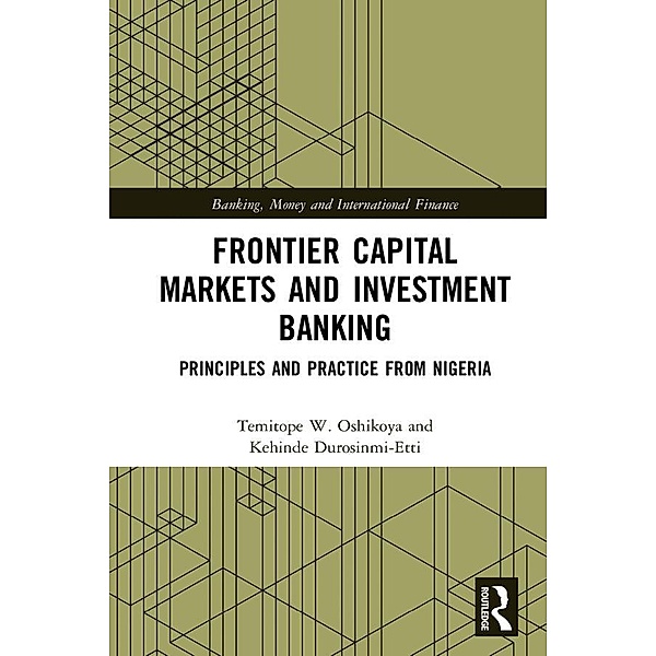 Frontier Capital Markets and Investment Banking, Temitope W. Oshikoya, Kehinde Durosinmi-Etti