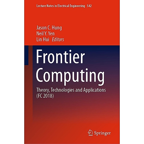 Frontier Computing / Lecture Notes in Electrical Engineering Bd.542