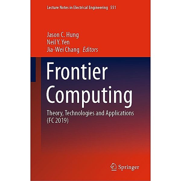 Frontier Computing / Lecture Notes in Electrical Engineering Bd.551