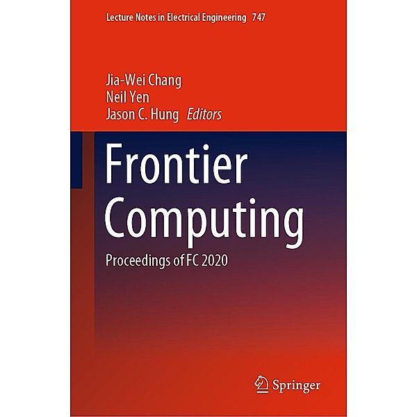 Frontier Computing / Lecture Notes in Electrical Engineering Bd.747
