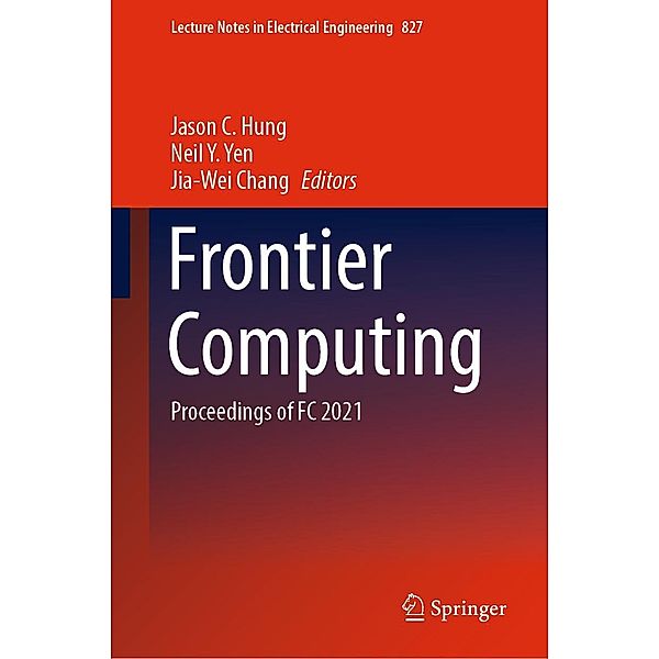 Frontier Computing / Lecture Notes in Electrical Engineering Bd.827