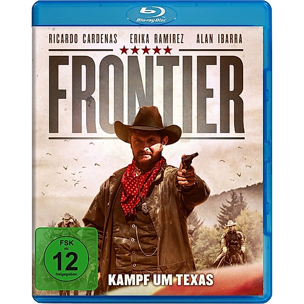Frontier - Kampf um Texas, Roque Chavez, Fernando Madrid, Sandra Guzman